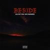 Beside (Explicit) - austin skinner