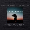 Free Souls (Radio Edit) - Rino da Silva&Dj JayCan