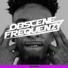 Talking About - Obscene Frequenzy