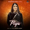 Piya - Monika Sharma