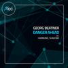 Danger Ahead (Original Mix) - Georg BEATner