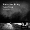 Devastating (Original Mix) - Sothzanne String