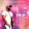 Drip - Kirkby&Mark F. Angelo