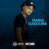 Maria Gasolina - Mano DJ&MC 2K