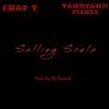 Selling Soulz Pt. 1 (feat. Yowntown Fisher) (Explicit) - Chop T&Yowntown Fisher