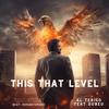 This That Level (feat. Dubeu) - Al Terigo&Dubeu