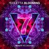 Blooming (Original Mix) - 7eoletta