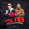 Voltei (Explicit) - Riketa&JS o Mão de Ouro
