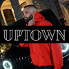 Uptown (Explicit) - Kyle Archer