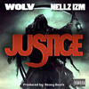 Justice (Explicit) - WOLV&Nellz Izm