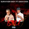 Istyle (feat. Unah Rsa) - Survivor Boy&Unah Rsa