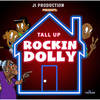 Rockin Dolly - Tall Up