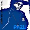 It's Always On (feat. Pakk Riley) (Explicit) - Pazij&Pakk Riley
