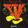 Tik Tok (Extended Dubstep Mix) - Dj Soda&LNY TNZ