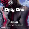 Only One (Jarvis|Official|Remix) - ALTA