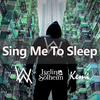Sing Me To Sleep (Kemi Remix) - KemimikE&Alan Walker&Iselin Solheim