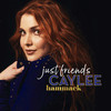 Just Friends - Caylee Hammack