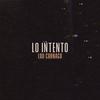 Lo intento - Lou Cornago