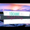 Tócame - Rafael Cruz