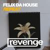 Repeat (Dub Mix) - Felix Da House