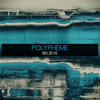 Believe - Polypheme