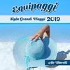 Equipaggi (Sigla Grandi Viaggi 2019) - Ale Moretti