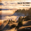 Back In Time - Alliance of Explorers&VirtualZ_&DJhome&EZ RECORDS&CreativeCube