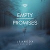 Empty Promises - LeanedX&Avar