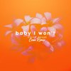 Baby I Won't (Cean Remix) - Danny Ocean