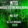 Mtg Magia Estremecedora (Explicit) - MC KVP&DJ ZLK Original