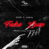 Fake Love (Explicit) - 601PB&LodTrey