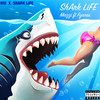 Shark Life (Explicit) - Fyness&Mazzi