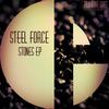 Stone (Original Mix) - Steel Force