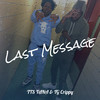 Last Message (Explicit) - TTS TANA&TG Crippy