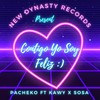 Contigo Yo Soy Feliz :) (Explicit) - Pacheko