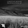 Propagation (Original Mix) - Christian Bonori
