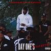 Day One's(feat. Lil Kitty) (Explicit) - BonezDaCaptin&Lil Kitty