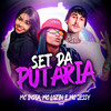 Set da Putaria (Explicit) - Mc India&Mc Lozin&Mc Jessy&Dj R7