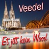 Et jitt kein Wood - Veedel