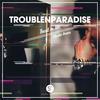 Trust In Me (Cluelet Remix) - Troublenparadise&Cluelet