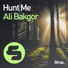 Hunt Me - Ali Bakgor