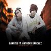 Tenemos To' - Danntik&Anthony Sanchez