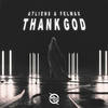 Thank God - ATLiens&Felmax