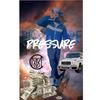 Pressure (Explicit) - Richie P