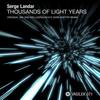Thousands of Light Years (Original Mix) - Serge Landar