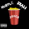 Juic3(feat. 3xali) (Explicit) - Hu$tle&3xAli