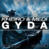 Gyda (Original Mix) - Kheiro&Medi
