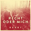 Recht oder mich - Bexby&Jonesy