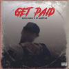 Get Paid (feat. Keylo Benji) (Explicit) - VP Mob$tar&Keylo Benji