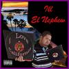 My Street (Explicit) - El Nephew